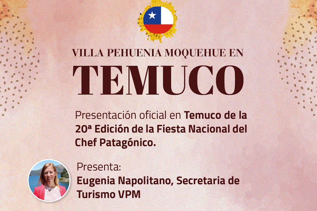 Villa Pehuenia Moquehue en Temuco, Chile con la presencia de la Secretaria de Turismo de la Municipalidad de Villa Pehuenia Moquehue, Eugenia Napolitano.
